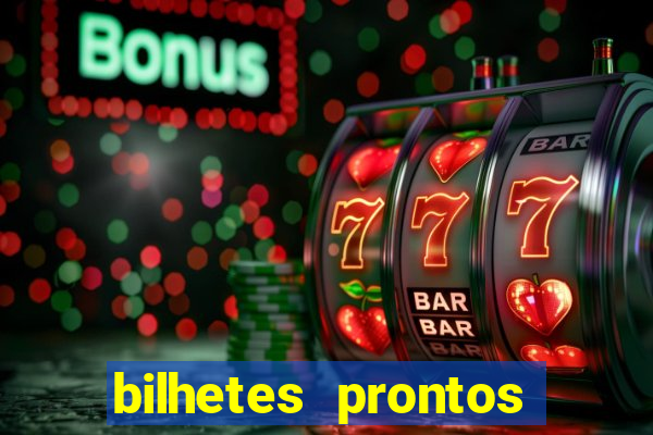 bilhetes prontos apostas esportivas